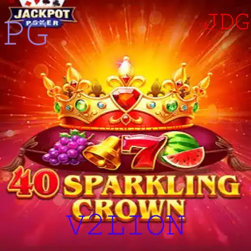 Explore o Mundo Empolgante de 40SparklingCrown: Um Novo Jogo para 2023